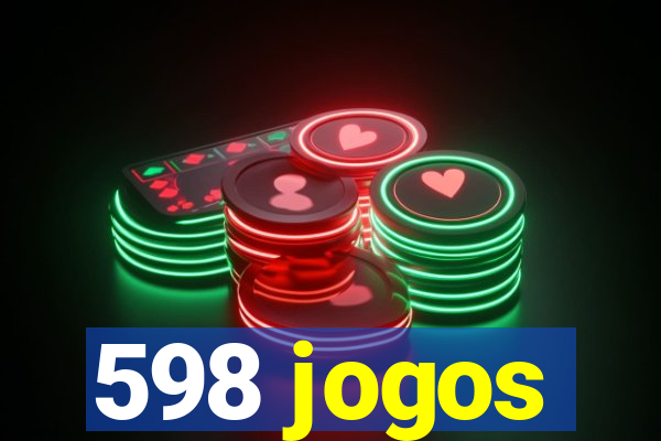 598 jogos